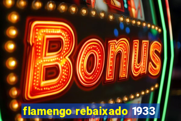 flamengo rebaixado 1933